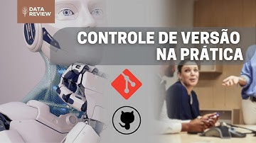 0 - Versionamento Git/Github na Prática - Introdução