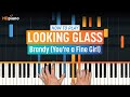 How To Play Brandy You Re A Fine Girl By Looking Glass HDpiano Part 1 Piano Tutorial How To Play Brandy You Re A Fine Girl By Looking Glass HDpiano Part 1 Piano Tutorial