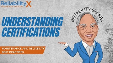 Maintenance and Reliability Best Practices: Certifications