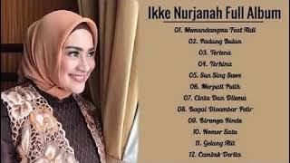 Ike Nurjanah lagu mp3 terbaik