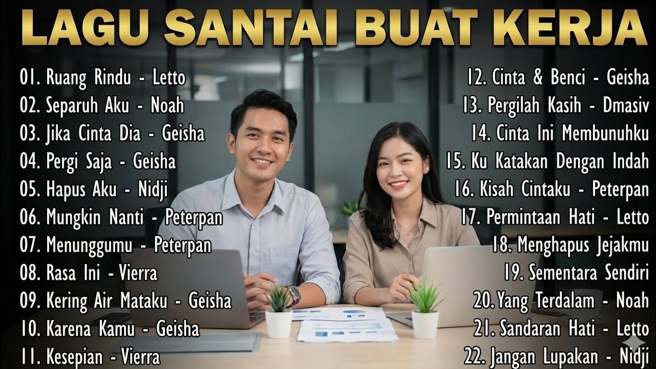 Lagu santai buat kerja 