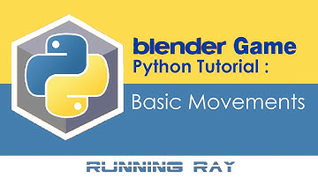 Blender Game Tutorial - Basic Movement ( Python )