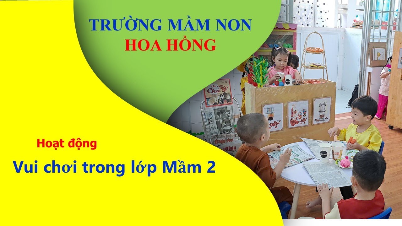 Hoạt động Vui chơi trong lớp mâm 2
