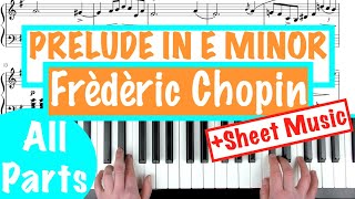 How to play PRELUDE IN E MINOR - Frédéric Chopin (Op.28 No.4) Piano Tutorial Lesson