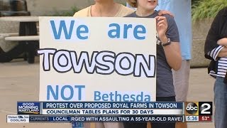 Protest over proposed Royal Farms in Towson
