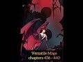 Versatile Mage | Chapters 436 - 440 | Quashi Fashi | School of Magic | #anime #manga #mage #magic #c