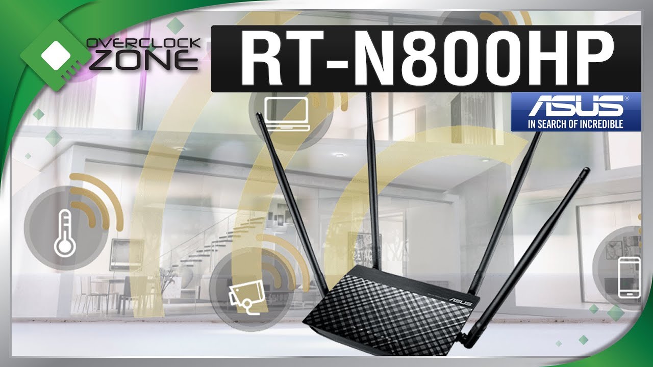 รีวิว ASUS RT-N800HP : Wireless N Router เสาใหญ่ สเป็คแรง - YouTube