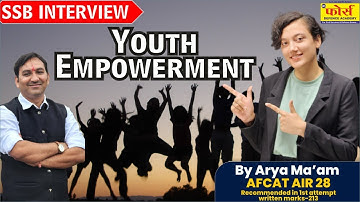 Youth Empowerment || Lecturette Topics || For AFCAT CDS NDA ||SSB WORLD || SSB INTERVIEW PREPARATION