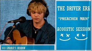 The Driver Era - Preacher Man (Acoustic Session)