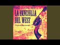 Miniature de la vidéo de la chanson La Fanciulla Del West: Atto Ii. “Oh, Se Sapeste”