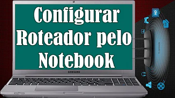 Como entrar nas configurações do roteador pelo PC?