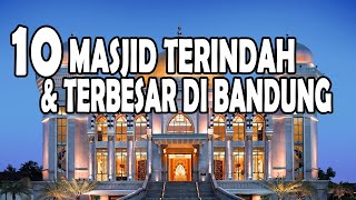 10 Masjid Terindah di Bandung Yang Wajib Dikunjungi | #masjidviral #masjidpopuler #masjidterindah