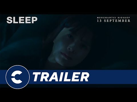 Official Trailer SLEEP 💤😴 - Cinépolis Indonesia