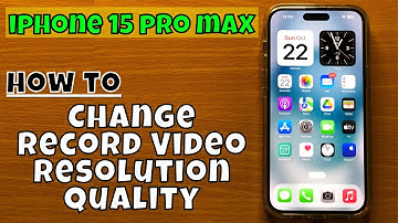 How to Change Record Video Resolution Quality iPhone 15 Pro Max