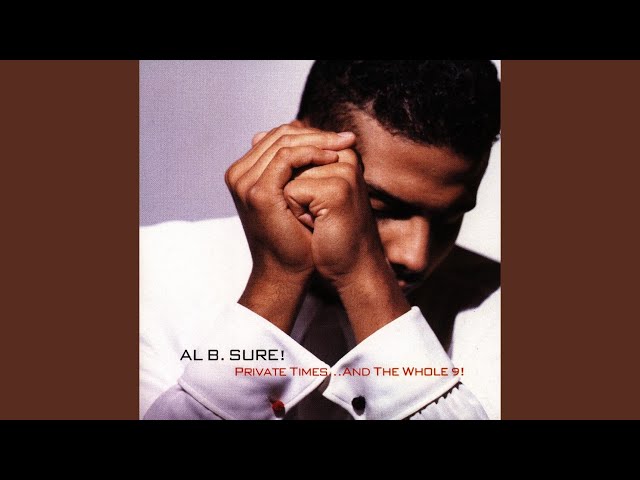 AL B. SURE - I Want To Know