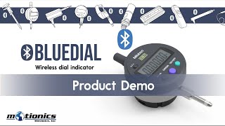 BlueDial: Bluetooth Digital Dial Indicator – Demo