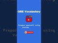 GRE Vocabulary