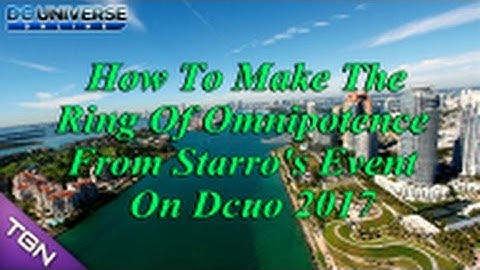 How To Get The "Ring Of Omnipotence" From The Starro