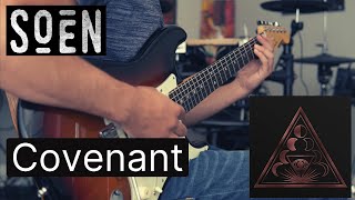 Soen - Covenant  (Guitar Cover)