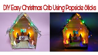 How To Make Easy Christmas Crib | Popsicle Stick Crib | Christmas Crib Making