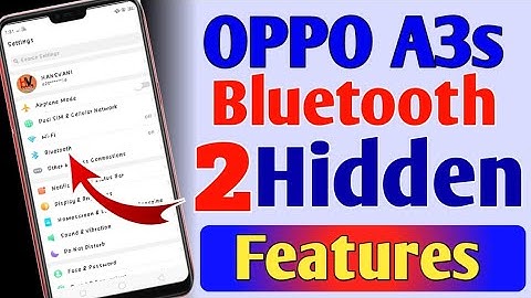 Oppo A3s||Android phone Bluetooth 2 hidden features.||You should know!