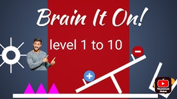 brain it on   level 1-10  episode #1