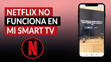 ¿Por qué Netflix ya no es compatible con mi smart TV?