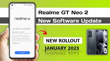 Realme GT Neo 2 New software update January 2023/Realme GT Neo 2 UI 4.0 Android 13 update Rollout