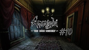 Amnesia: The Dark Descent Playthrough Part 10 - Back To The Study