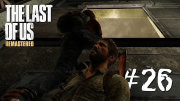 Unstable Elevator | The Last of Us, Part 26 [Extended Gameplay]
