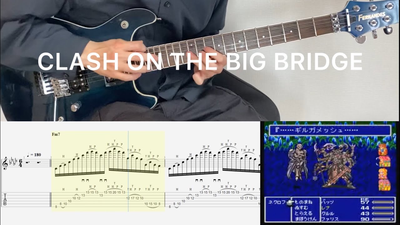 FF5 - CLASH ON THE BIG BRIDGE (guitar cover with tabs & chords)