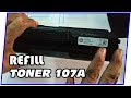 Cara Refill Cartridge Toner HP 107a