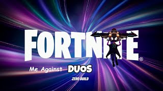 Fortnite  Only one to Win in Duos