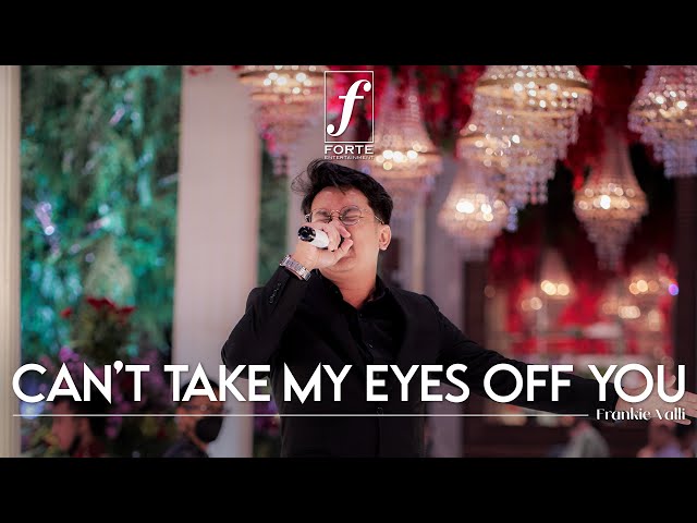 Can't Take My Eyes Off You (Frankie Valli Cover) - Forte Entertainment Orchestra class=