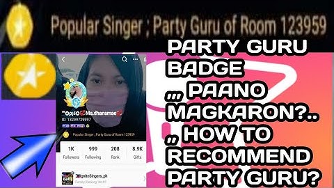 HOW TO RECOMMEND PARTY GURU ON STARMAKER APP? || HOW TO GET YELLOW STAR BADGE?