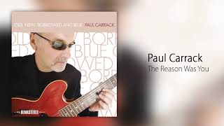 Paul Carrack - The Reason Was You chords