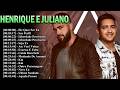 Henrique e Juliano Recaídas Playlist | Best Sertanejo Songs Collection