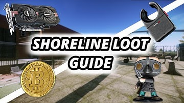 Shoreline Loot Guide (Everything You Need To Know) - Escape From Tarkov