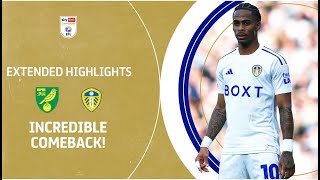 INCREDIBLE COMEBACK! | Norwich City v Leeds United extended highlights