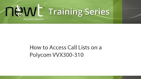 How to Access Call Lists on a Polycom VVX 300/310