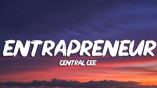 Central Cee - Entrapreneur (Lyrics)