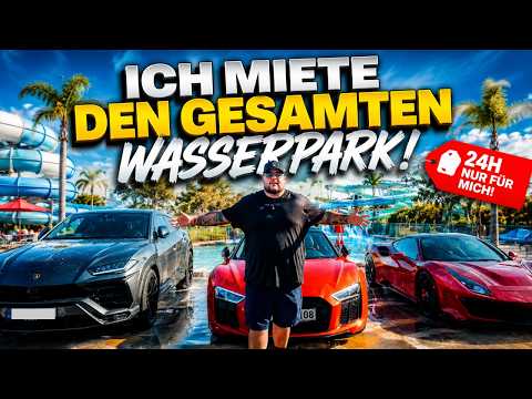 ICH HABE DEN GESAMTEN WASSERPARK GEMIETET!