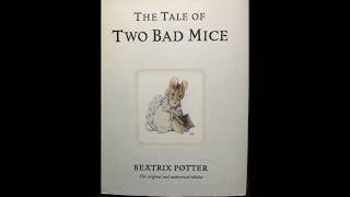 Read Aloud By Uread2Learn. The Tale Of The Two Bad Mice. By Beatrix Potter.
