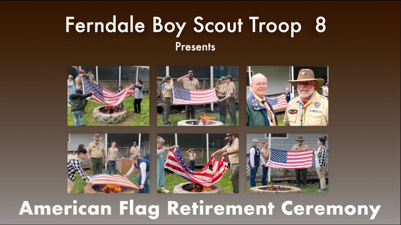 Ferndale Boy Scout Flag Retirement Ceremony 2022 - YouTube