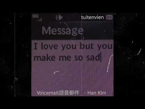 Trái Tim Màu Đỏ - Trái tim màu đen?   Voicemail 語音郵件.(- Han Kim -)