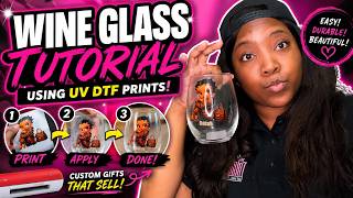How to Apply UV DTF Prints to Wine Glasses | EASY Step-by-Step Tutorial for Beginners