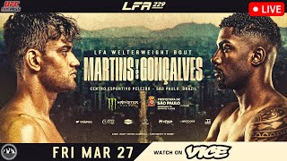 LFA 229: Martins vs. Gonçalves | LIVE STREAM | MMA FIGHT COMPANION Legacy Fighting Alliance VICE TV