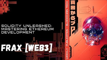Solidity Unleashed: Mastering Ethereum Development