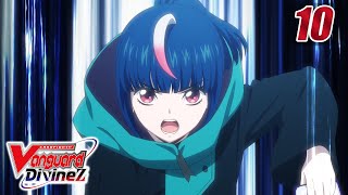 [Sub][Episode 10] CARDFIGHT!! VANGUARD Divinez - The Seventh Wish