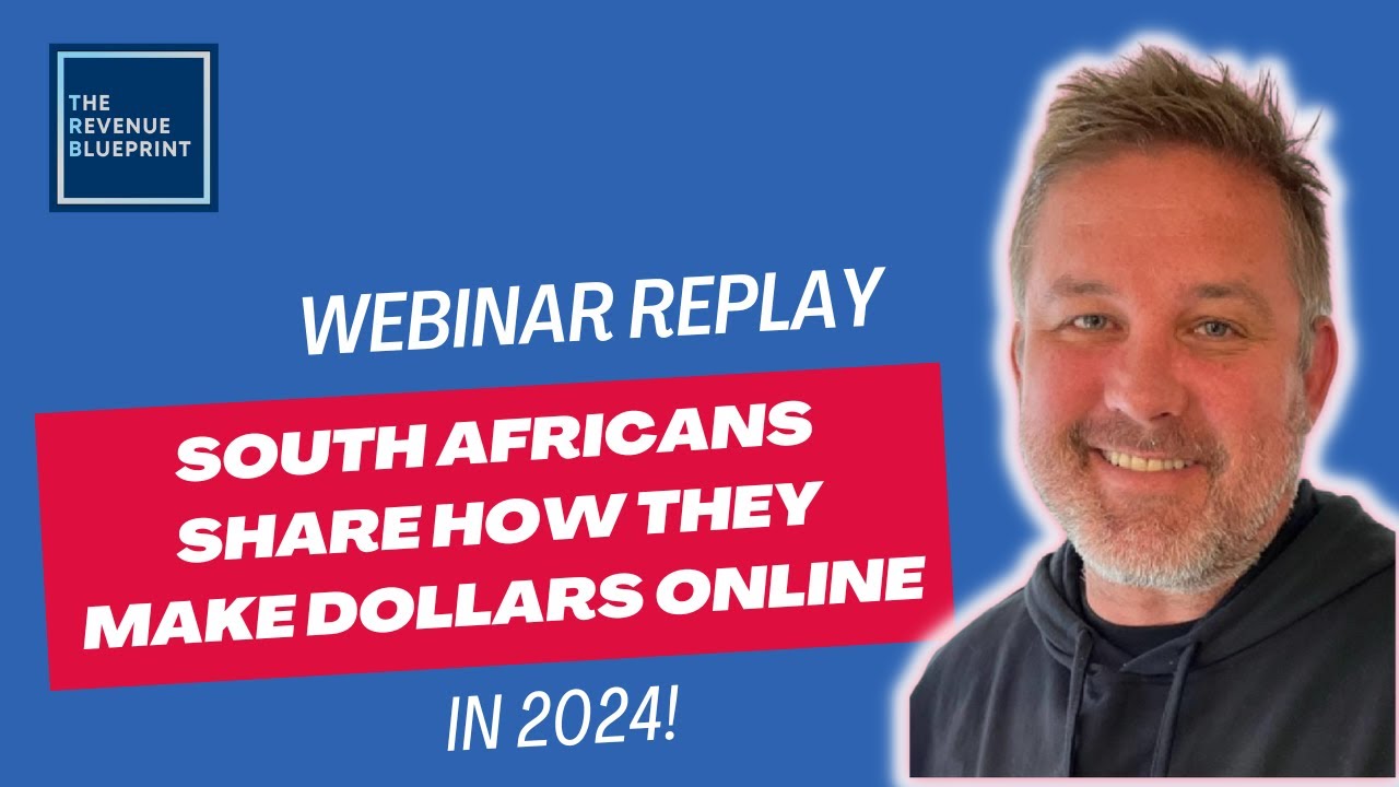 South Africans Share How they make Dollars online - Webinar Replay ...